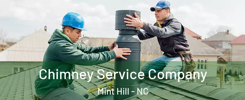  Chimney Service Company Mint Hill - NC